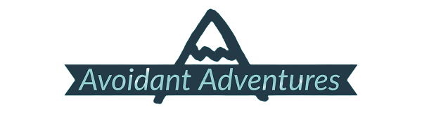 Avoidant Adventures